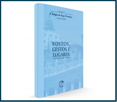 Edições CNBB oferece coletânea com Teologia do Papa Francisco