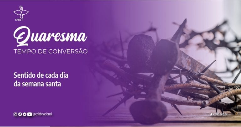 Semana Santa: o significado de cada dia da celebração da paixão, morte e ressurreição de Cristo