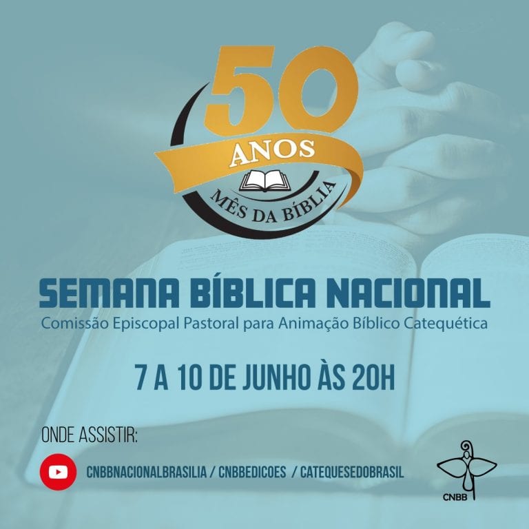 Semana Bíblica Nacional, de 7 a 10 de junho, marcará o início da celebração do jubileu de ouro do Mês da Bíblia