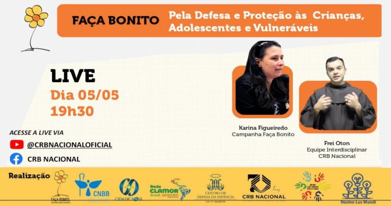 Live: “Faça Bonito: pela defesa e proteção às crianças, adolescentes e vulneráveis” acontece nesta sexta-feira, 5 de maio