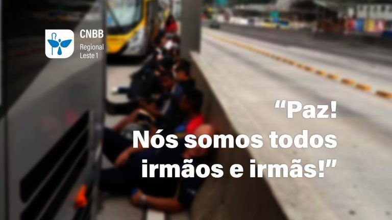 Bispos do Leste 1 se manifestam, em nota, sobre recentes casos de violência no Rio