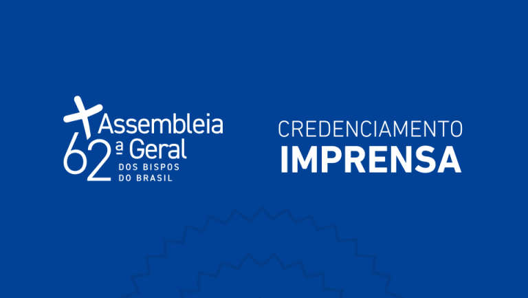 Aberto o credenciamento de imprensa para a 62ª Assembleia Geral da CNBB