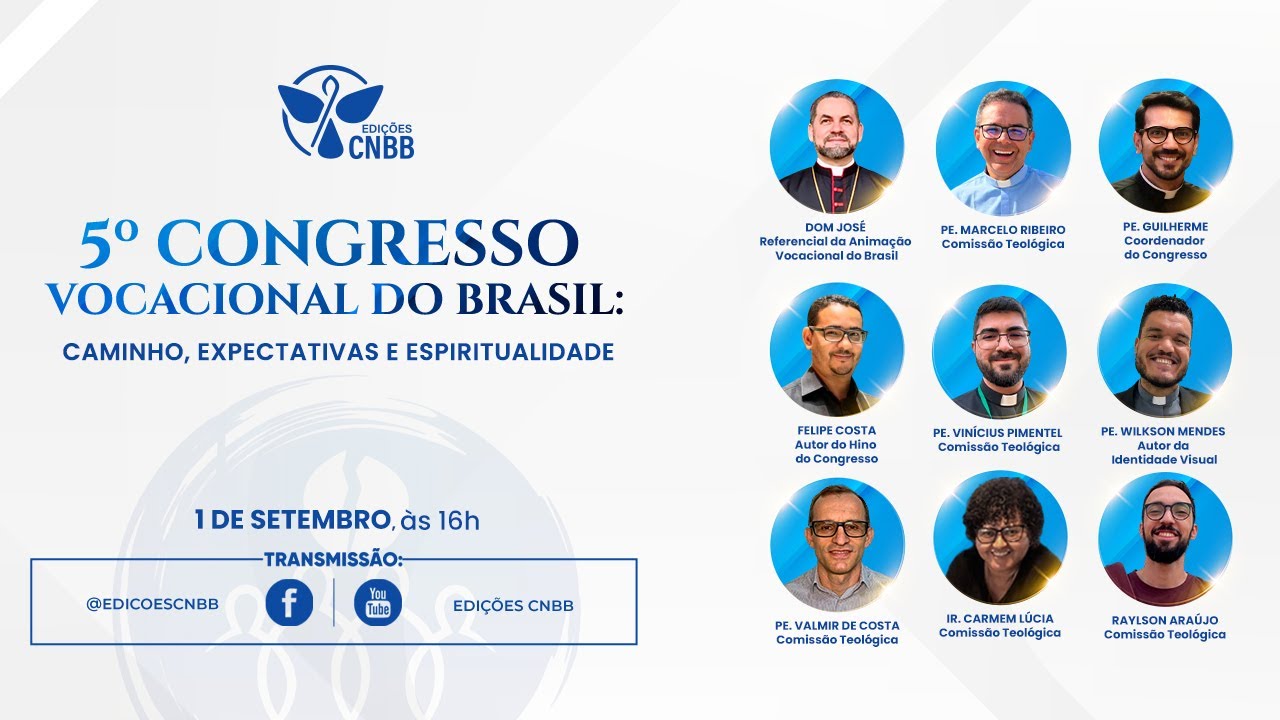 5º Congresso Vocacional do Brasil: “Comunidades Vocacionais: encontro, testemunho e missão”